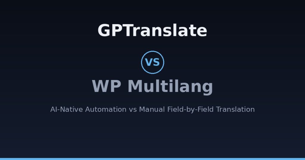 GPTranslate vs WP Multilang comparison